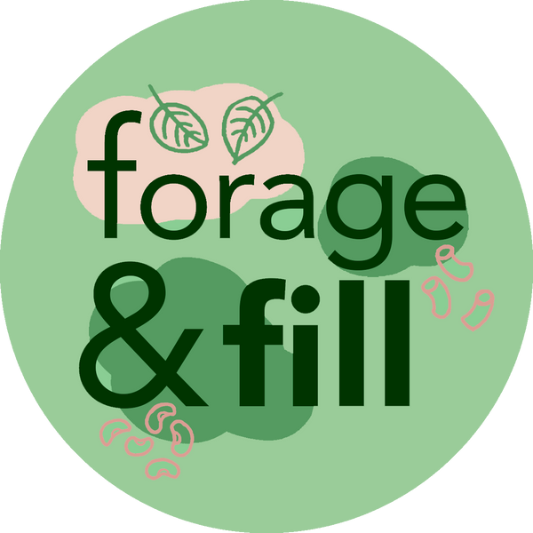Forage & Fill